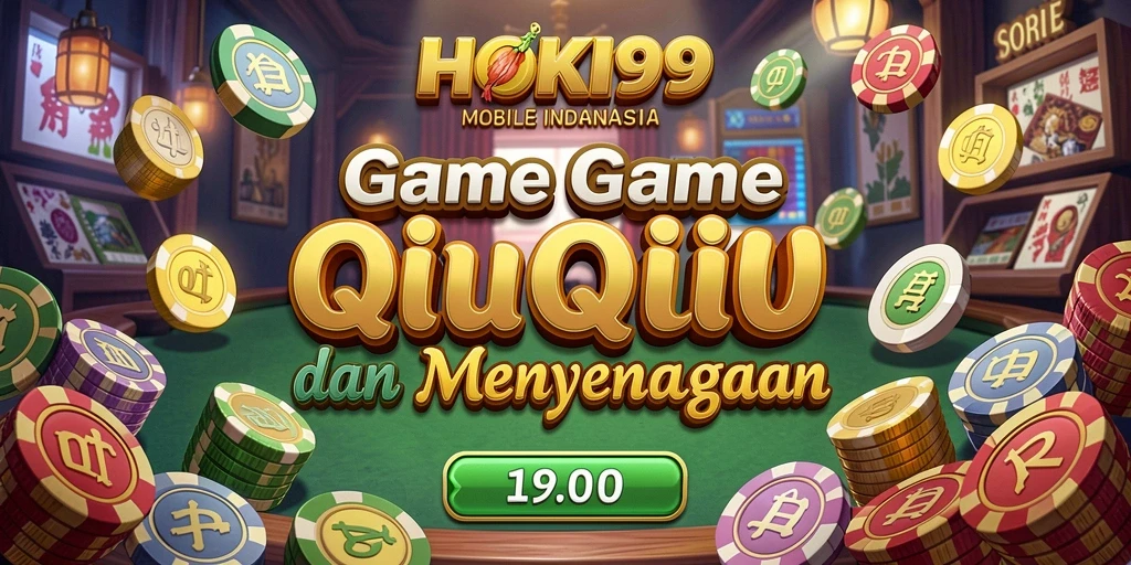 Screenshot HOKI99 menampilkan aksi seru permainan QiuQiu.